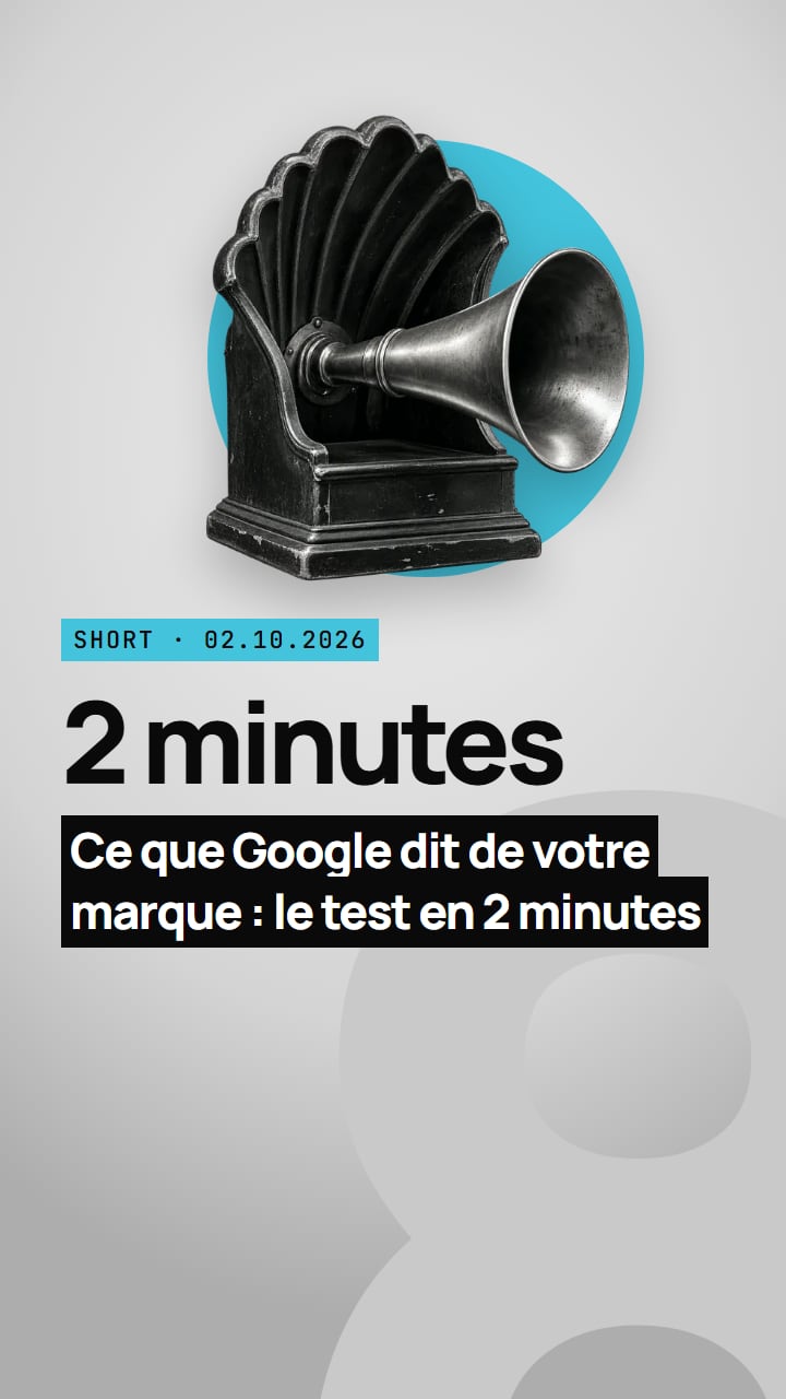 Short : Ce que Google dit de votre marque : le test en 2 minutes
